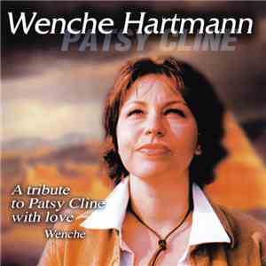 Wenche Hartmann - A Tribute To Patsy Cline