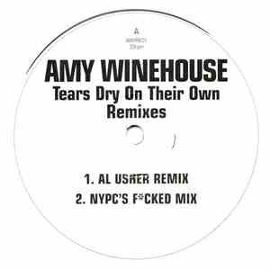 Amy Winehouse - Tears Dry On Their Own (Remixes)