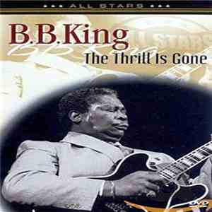 B.B. King - The Thrill Is Gone