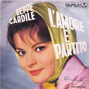 Beppe Cardile - L'Amore È Partito