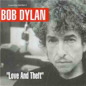 Bob Dylan - "Love And Theft"