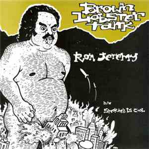 Brown Lobster Tank - Ron Jeremy