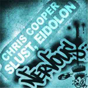 Chris Cooper - Slust / Eidolon