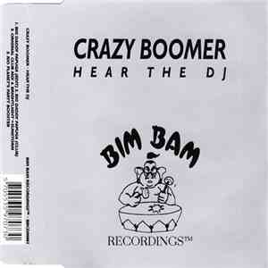 Crazy Boomer - Hear The DJ