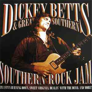 Dickey Betts & Great Southern - Southern Rock Jam