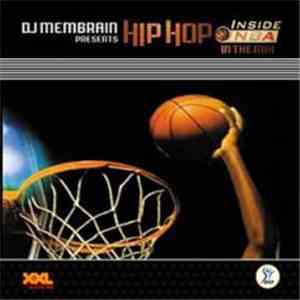 DJ Membrain - DJ Membrain Presents Hip Hop / Inside NBA In The Mix