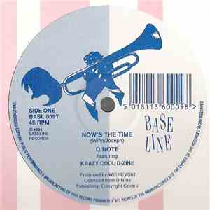 D/Note Featuring Krazy Cool D-Zine - Now's The Time