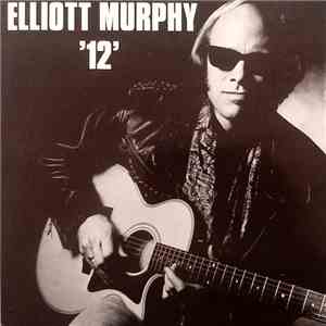 Elliott Murphy - 12