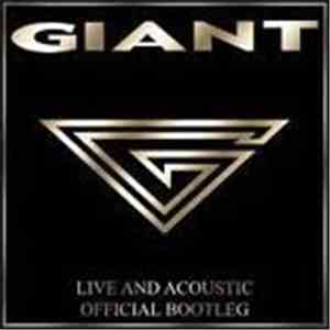 Giant - Live And Acoustic - Official Bootleg