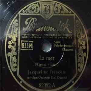 Jacqueline François - La Mer / La Vie En Rose
