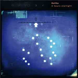 Ketha - 0 Hours Starlight