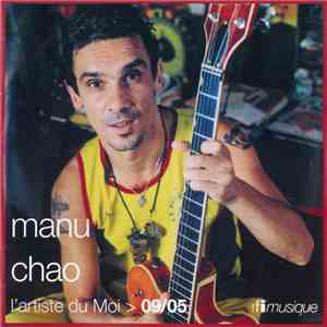 Manu Chao - L'artiste Du Moi > 09/05