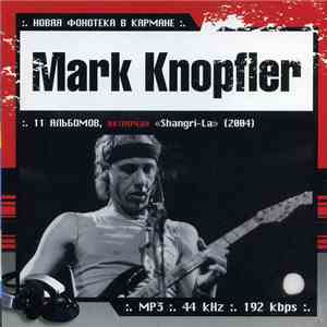 Mark Knopfler - Новая Фонотека В Кармане