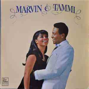 Marvin Gaye & Tammi Terrell - Marvin & Tammi