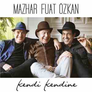 Mazhar Fuat Özkan - Kendi Kendine