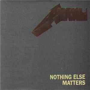 Metallica - Nothing Else Matters