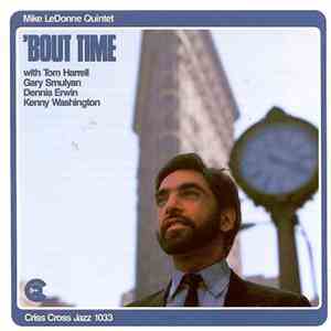 Mike LeDonne Quintet - 'Bout Time