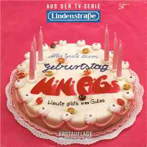 Mini Pigs - Geburtstag / Heute Gibt's Was Gutes
