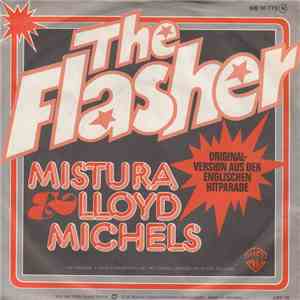 Mistura & Lloyd Michels - The Flasher