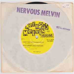 Nervous Melvin & The Mistakes - Can't Do Anything Right