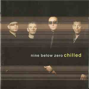 Nine Below Zero - Chilled