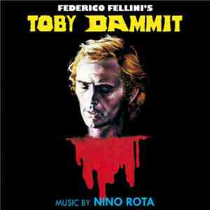 Nino Rota - Toby Dammit