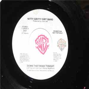 Nitty Gritty Dirt Band - Down That Road Tonight