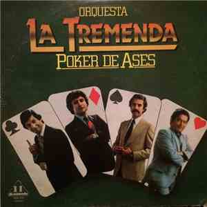 Orquesta La Tremenda De Jose Silva - Poker De Ases