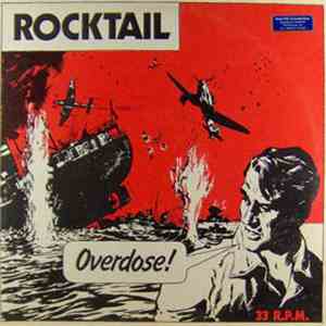 Overdose  - Rocktail