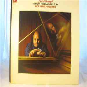Padre Antonio Soler - Fandango. Harpsihord Musik Of Padre Antonio Soler