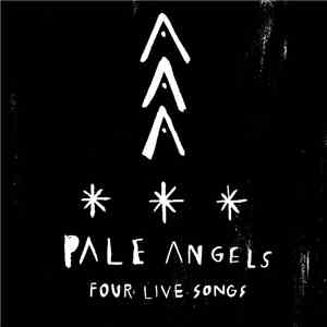 Pale Angels - Four Live Songs
