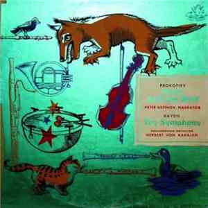 Peter Ustinov Narrator Herbert von Karajan Conductor Philharmonia Orchestra - Peter And The Wolf