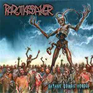 Rade Massaker - Satanic Zombie Hordes