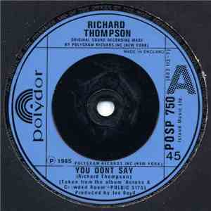 Richard Thompson - You Don't Say