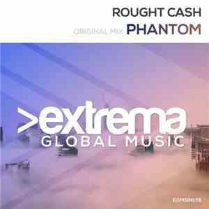 Rought Cash - Phantom