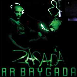 RR Brygada - Zasada