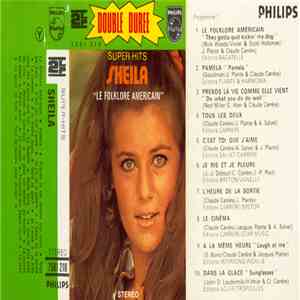 Sheila  - Super Hits "Le Folklore Américain"
