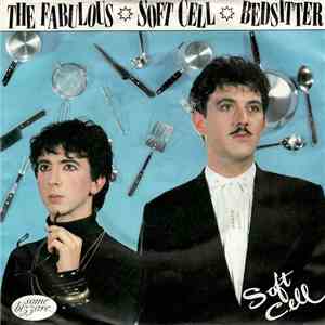 Soft Cell - Bedsitter