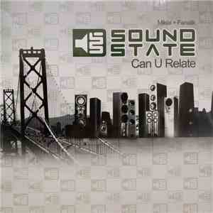 Sound State - Can U Relate / Callabo
