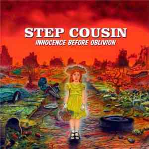 Step Cousin - Innocence Before Oblivion