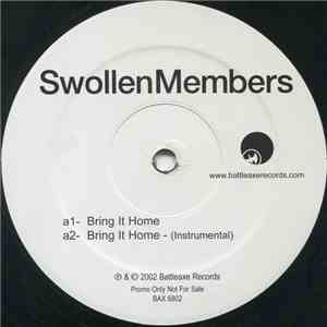Swollen Members - Bring It Home / Fuel Injected