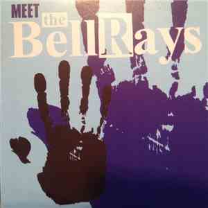 The Bellrays - Meet The Bellrays