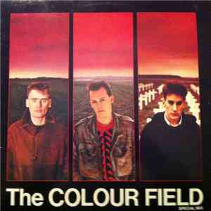 The Colour Field - The Colour Field (Special Mix)