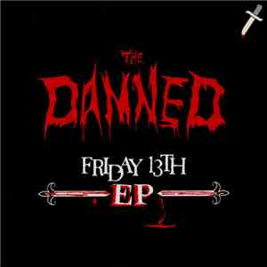 The Damned - Friday 13th EP