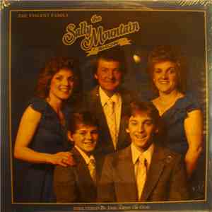 The Vincent Family - The Sally Mountain Show - Sheltered In The Arms of God