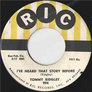 Tommy Ridgley - I've Heard That Story Before / Honest I Do
