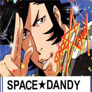 Various - Space Dandy - Special Cassette