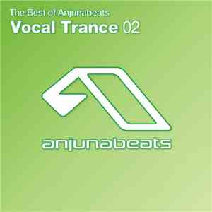 Various - The Best Of Anjunabeats: Vocal Trance 02