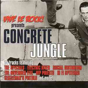 Various - Vive Le Rock! Presents Concrete Jungle