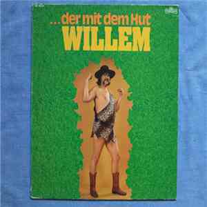 Willem  - ...Der Mit Dem Hut